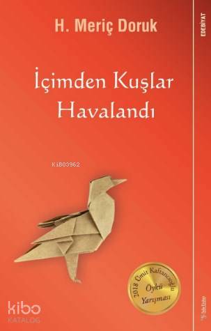 İçimden Kuşlar Havalandı