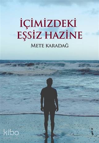 İçimizdeki Eşsiz Hazine