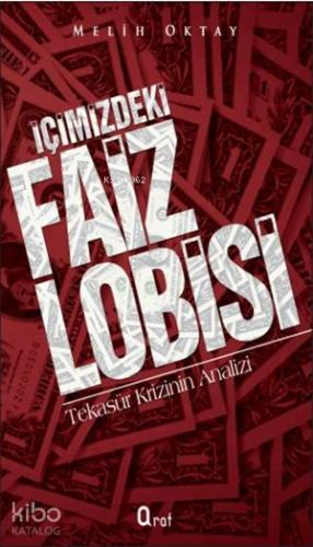 İçimizdeki Faiz Lobisi