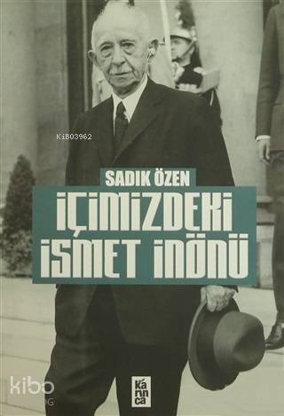 İçimizdeki İsmet İnönü