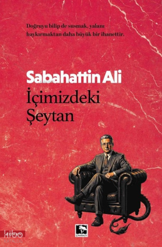 İçimizdeki Şeytan | Sabahattin Ali | Çınaraltı Yayın Dağıtım
