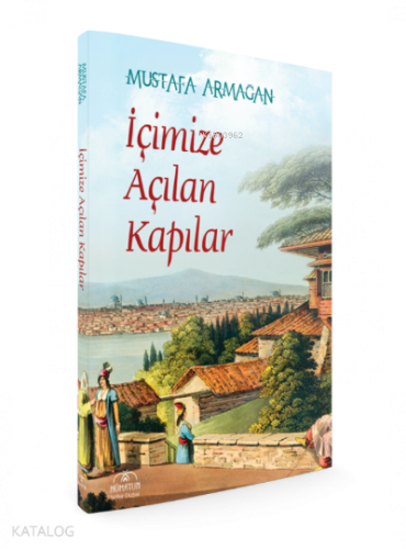 İçimize Açılan Kapılar