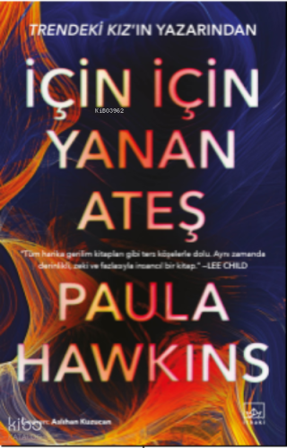 İçin İçin Yanan Ateş
