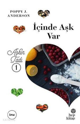 İçinde Aşk Var; Aşkın Tadı - 1