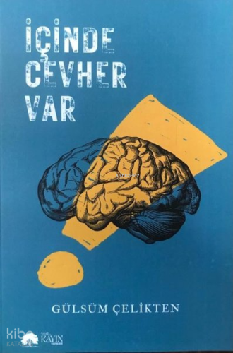 İçinde Cevher Var