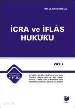 İcra ve İflas Hukuku (2 Cilt)