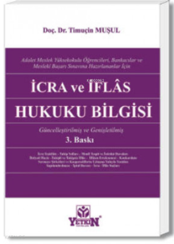 İcra ve İflas Hukuku Bilgisi