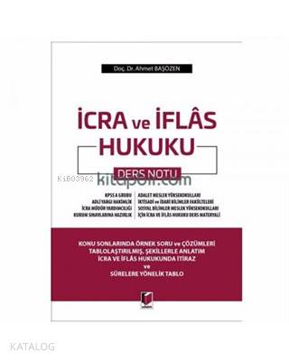 İcra ve İflas Hukuku Ders Notu | Ahmet Başözen | Adalet Yayınevi