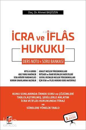 İcra ve İflas Hukuku Ders Notu | Ahmet Başözen | Adalet Yayınevi