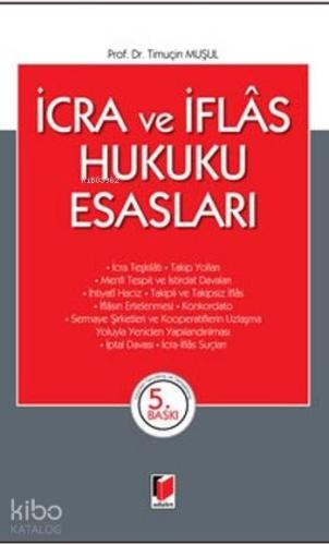 İcra Ve İflas Hukuku Esasları