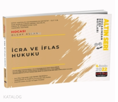 İcra ve İflas Hukuku Hocasından; Ders Notları 2022