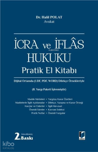 İcra ve İflâs Hukuku Pratik El Kitabı