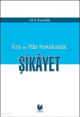 İcra ve İflas Hukukunda