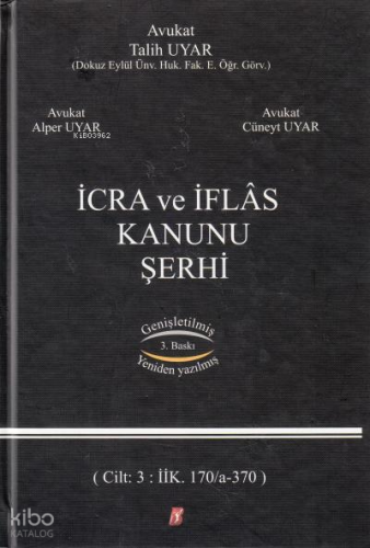 İcra ve İflas Kanunu Şerhi ( 3 Cilt Takım )