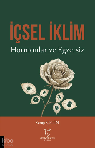 İçsel İklim;Hormonlar ve Egzersiz