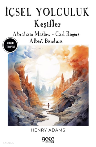 İçsel Yolculuk ;Keşifler