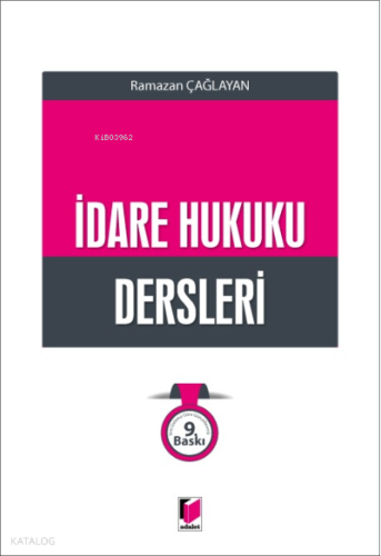 İdare Hukuku Dersleri