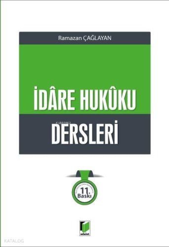 İdare Hukûku Dersleri