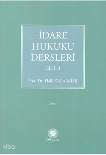 İdare Hukuku Dersleri