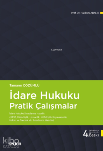 İdare Hukuku Pratik Çalışmalar