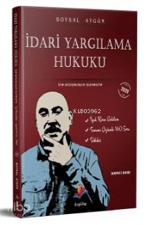 İdare Yargılama Hukuku Konu ve Çözümlü Soru Bankası | Soysal Aygün | D