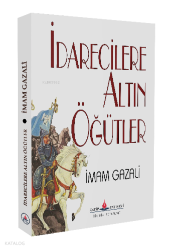 İdarecilere Altın Öğütler