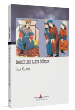 İdarecilere Altın Öğütler