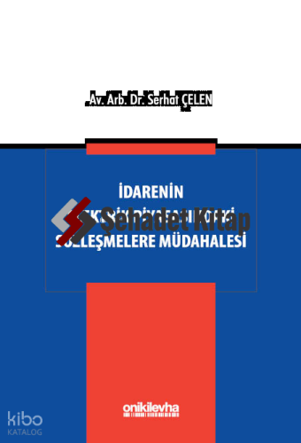 İdarenin Elektrik Piyasasındaki Sözleşmelere Müdahalesi