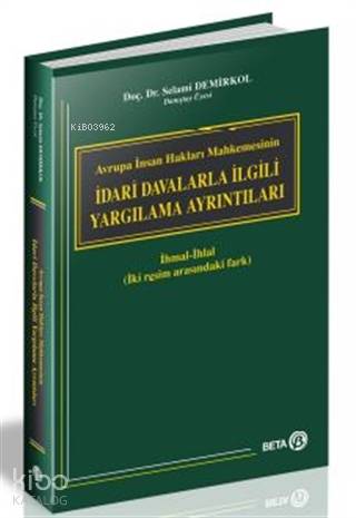 İdari Davalarla İlgili Yargılama Ayrıntıları