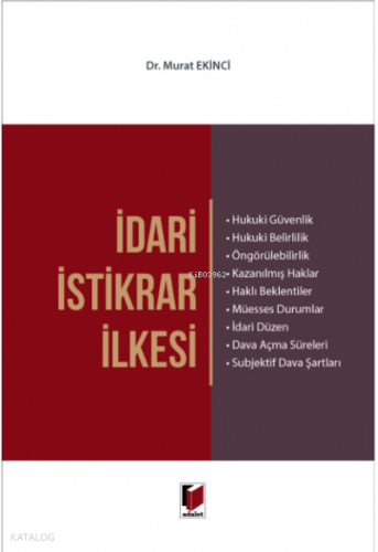 İdari İstikrar İlkesi