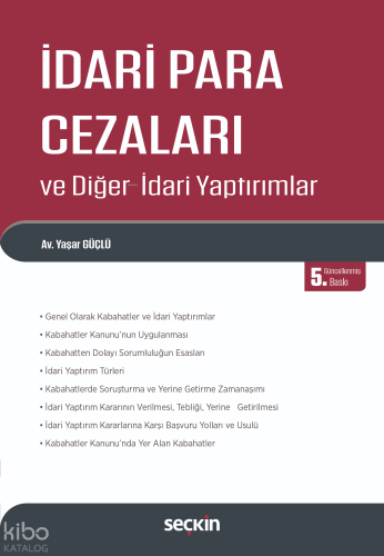 İdari Para Cezaları ve Diğer İdari Yaptırımlar