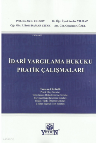 İdari Yargılama Hukuku Pratik Çalışmaları