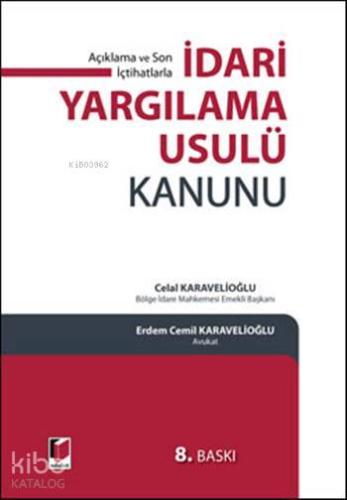 İdari Yargılama Usulü Kanunu (Ciltli)