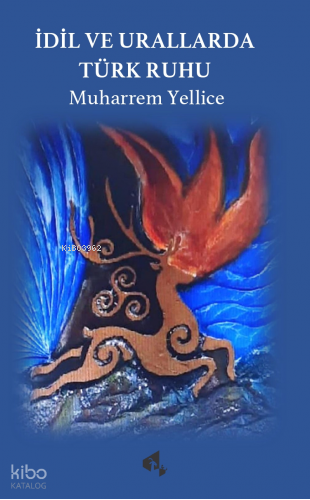 İdil ve Urallarda Türk Ruhu