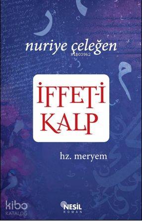 İffet-i Kalp; Hz. Meryem