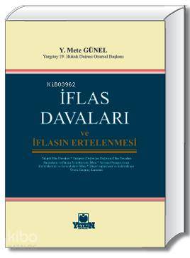 İflas Davaları ve İflasın Ertelenmesi