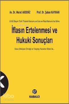 İflasın Ertelenmesi ve Hukuki Sonuçları; Dava Dilekçesi Örneği ve Yarg