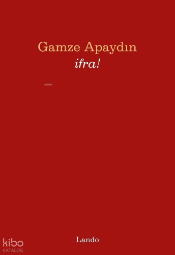 İfra! | Gamze Apaydın | Lando Yayınları
