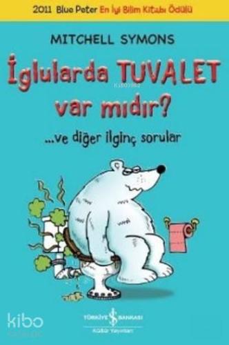 İglularda Tuvalet Var mıdır ?