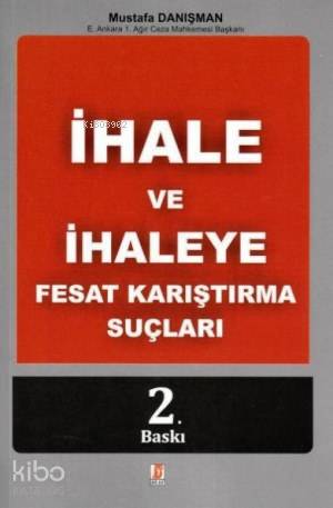 İhale ve İhaleye Fesat Karıştırma Suçları