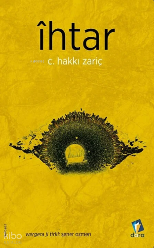 Îhtar | C. Hakkı Zariç | Dara Yayınları