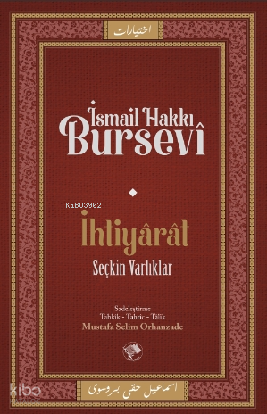 İhtiyarat (Seçkin Varlıklar)