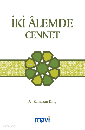 İki Âlemde Cennet