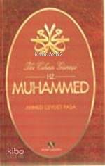 İki Cihan Güneşi Hz. Muhammed