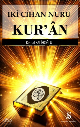 İki Cihan Nuru Kur’an