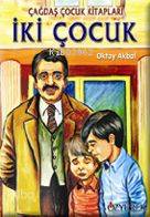 İki Çocuk | Oktay Akbal | Özyürek Yayıncılık