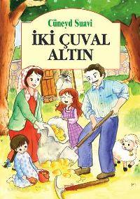 İki Çuval Altın | Cüneyd Suavi | Zafer Yayınları