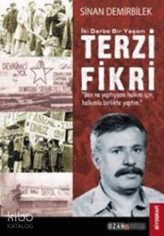 İki Darbe Bir Yaşam| Terzi Fikri