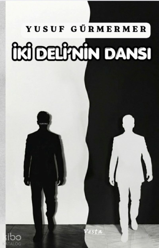 İki Deli'nin Dansı