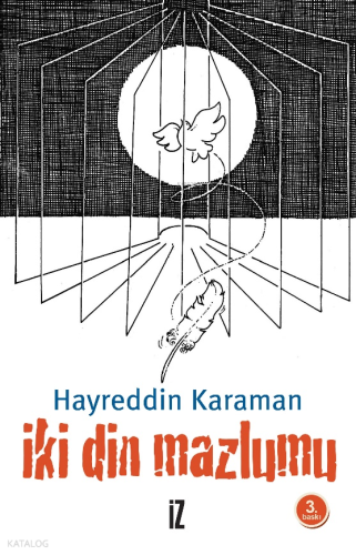 İki Din Mazlumu | Hayreddin Karaman | İz Yayıncılık